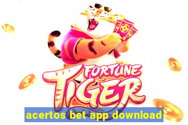 acertos bet app download